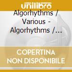 Algorhythms / Various - Algorhythms / Various cd