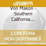 Von Mason - Southern California Home cd