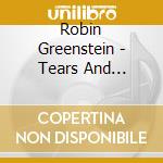 Robin Greenstein - Tears And Laughter cd