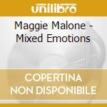 Maggie Malone - Mixed Emotions cd