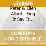 Peter & Ellen Allard - Sing It Say It Stamp It Sway It 2 (2 Cd) cd