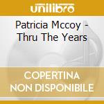 Patricia Mccoy - Thru The Years