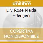 Lily Rose Maida - Jengeni cd