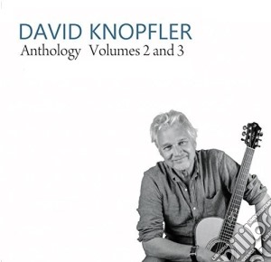 David Knopfler - Anthology 2 & 3 cd musicale di David Knopfler