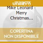 Mike Leonard - Merry Christmas Piano cd