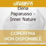 Elena Paparusso - Inner Nature cd