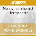 Mennythealchemist - Introspecto cd