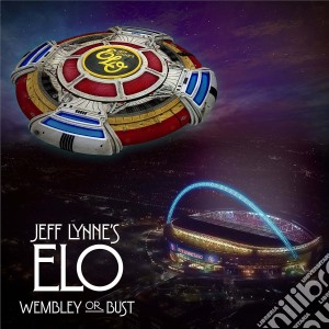 Jeff Lynne's Elo - Wembley Or Bust (2 Cd) cd musicale di Jeff Lynne's Elo