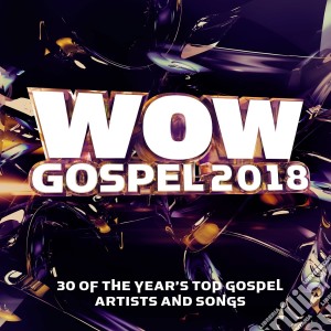 Wow Gospel 2018 / Various cd musicale