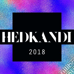 Hed Kandi 2018 / Various (2 Cd) cd musicale di Hed Kandi