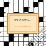 Peter Serkin - Passatempo...Piccoli Enigmi Musicali cd
