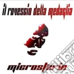 Rovescio Della Medaglia - Microstorie cd