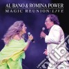 Al Bano & Romina Power - Magic Reunion Live cd