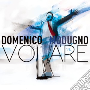 Domenico Modugno - Volare 60 Anniversario (3 Cd) cd musicale di Domenico Modugno
