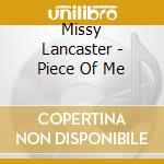 Missy Lancaster - Piece Of Me cd