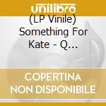 (LP Vinile) Something For Kate - Q & A With Dean Martin (2 Lp) lp vinile di Something For Kate