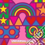 (LP Vinile) Universal Love: Wedding Songs Reimagined / Various vinile