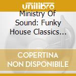 Ministry Of Sound: Funky House Classics (4 Cd) cd