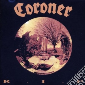 Coroner - R.I.P. cd musicale di Coroner