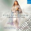 Vidi Speciosam: A Lady Mass From The 16th century cd