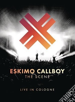 Eskimo Callboy - The Scene - Live In Cologne (2 Cd) cd musicale di Eskimo Callboy