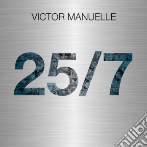 Victor Manuelle - 25/7 cd musicale di Victor Manuelle