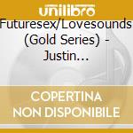 Futuresex/Lovesounds (Gold Series) - Justin Timberlake cd