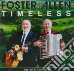 Foster & Allen - Timeless (Cd+Dvd) cd