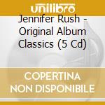 Jennifer Rush - Original Album Classics (5 Cd) cd