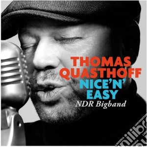 Thomas Quasthoff - Nice N Easy cd musicale di Thomas Quasthoff