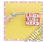 Lauren Ruth Ward - Well Hell cd