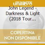 John Legend - Darkness & Light (2018 Tour Edition) cd