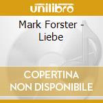 Mark Forster - Liebe cd