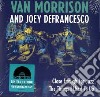 (LP Vinile) Van Morrison & Joey DeFrancesco - Close Enough For Jazz /The Things I Used To Do  (Rsd 2018) (7') cd