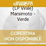 (LP Vinile) Marsimoto - Verde vinile