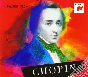 Fryderyk Chopin - I Magnifici (3 Cd) cd musicale di Magnifici (I)