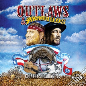 Outlaws & Armadillos: Country's Roaring '70s  / Various (2 Cd) cd musicale