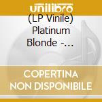 (LP Vinile) Platinum Blonde - Standing In The Dark lp vinile di Platinum Blonde