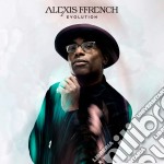 Alexis Ffrench - Evolution