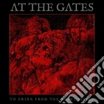 At The Gates - To Drink From The Night Itself cd