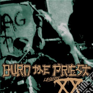 Burn The Priest - Legion: Xx cd musicale di Burn The Priest
