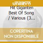 Hit Giganten Best Of Song / Various (3 Cd) cd musicale