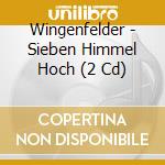 Wingenfelder - Sieben Himmel Hoch (2 Cd) cd