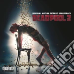 Deadpool 2 / O.S.T. cd