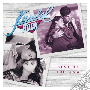 Kuschel Rock Best Of 3 & 4 / Various (2 Cd) cd musicale