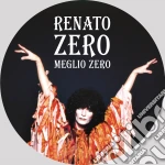 (LP Vinile) Renato Zero - Meglio Zero (Picture Disc) vinile