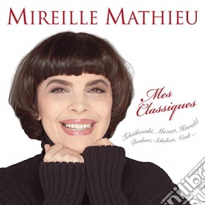 Mireille Mathieu - Mes Classiques cd musicale di Mireille Mathieu