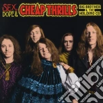 Big Brother & The Holding Company - Sex Dope & Cheap Thrills (2 Cd) cd