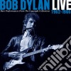 Bob Dylan - Live 1962-1966 Rare Performance From The Copyright (2 Cd) cd