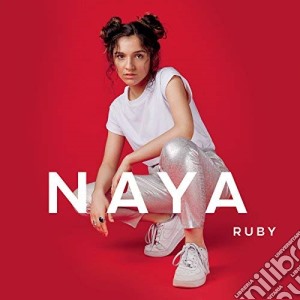 Naya - Ruby cd musicale di Naya